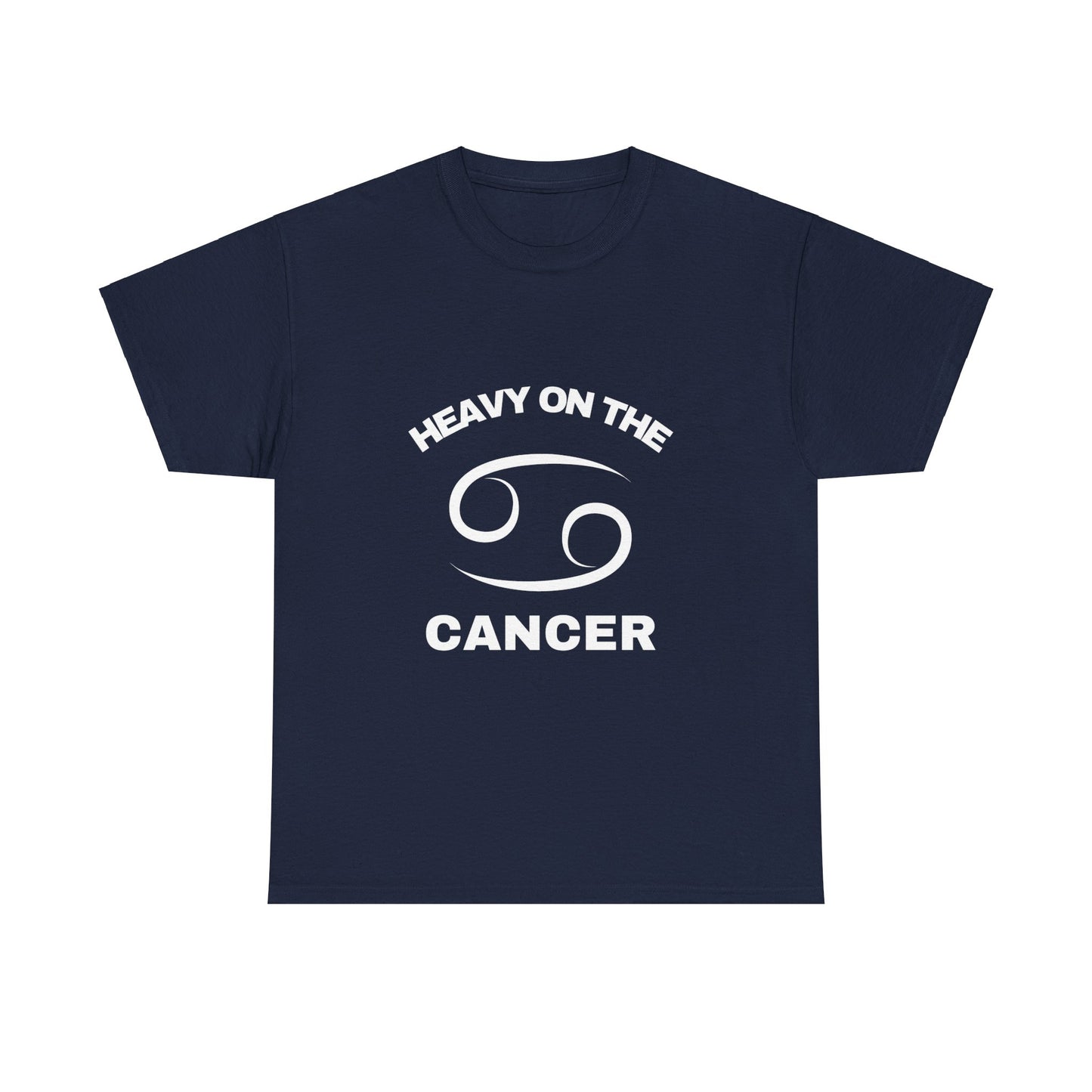 Heavy On The Cancer
