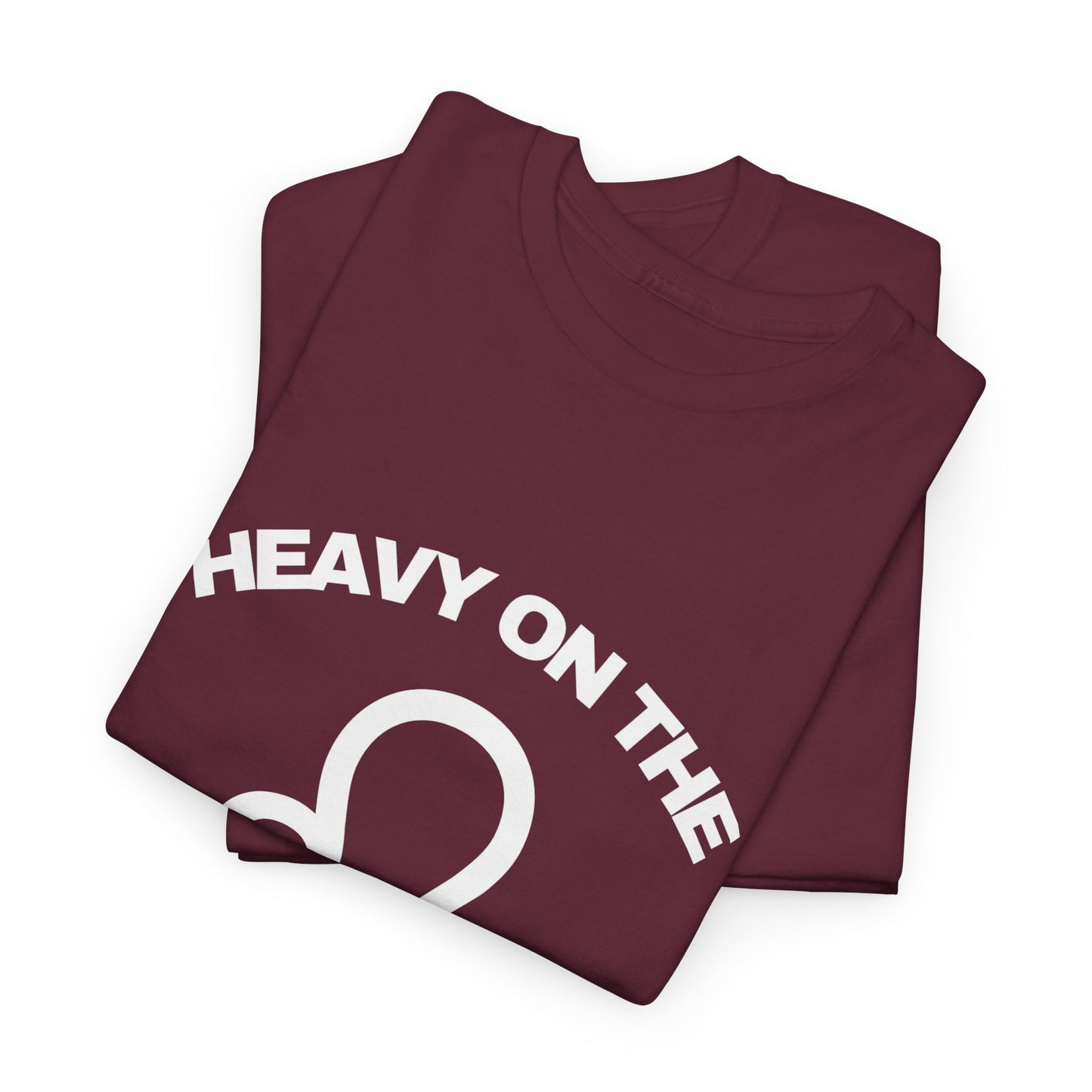 Heavy On The Leo