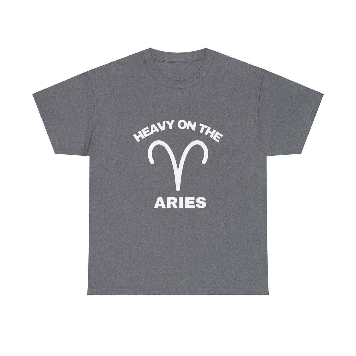 Heavy On The Aries