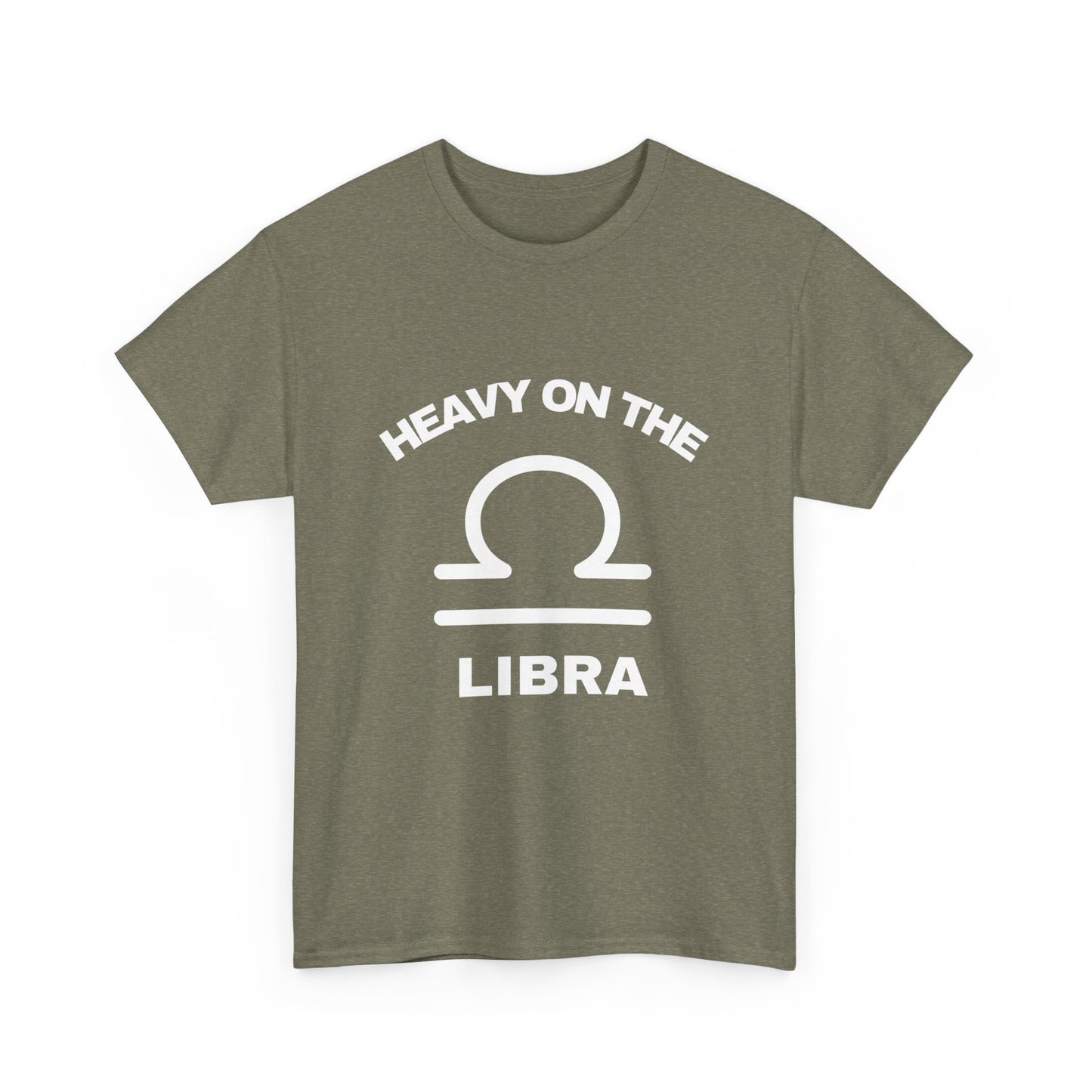 Heavy On The Libra
