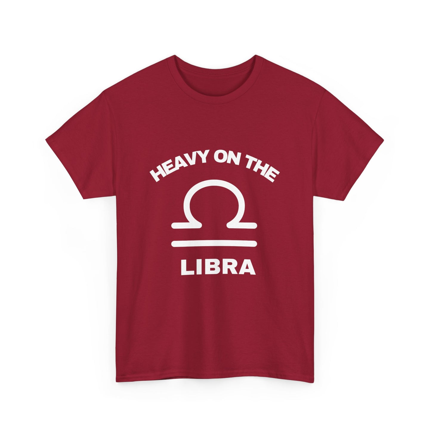 Heavy On The Libra