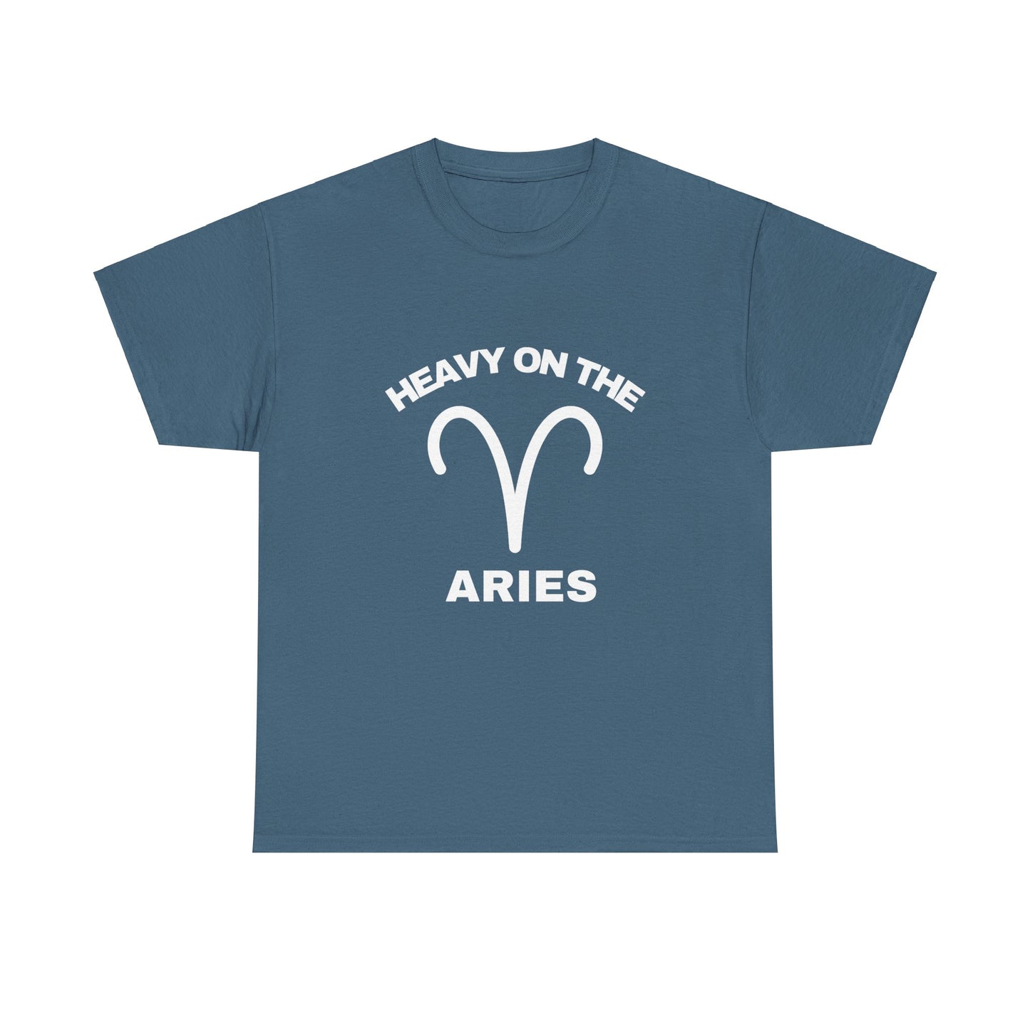 Heavy On The Aries