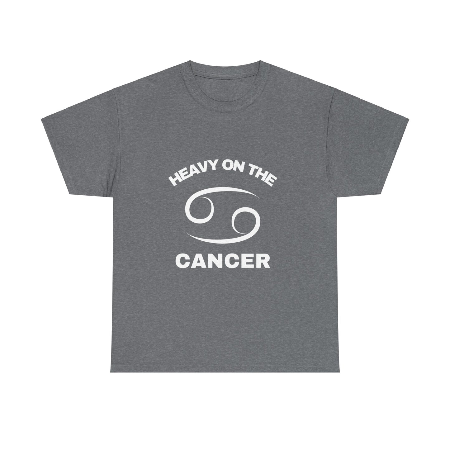 Heavy On The Cancer