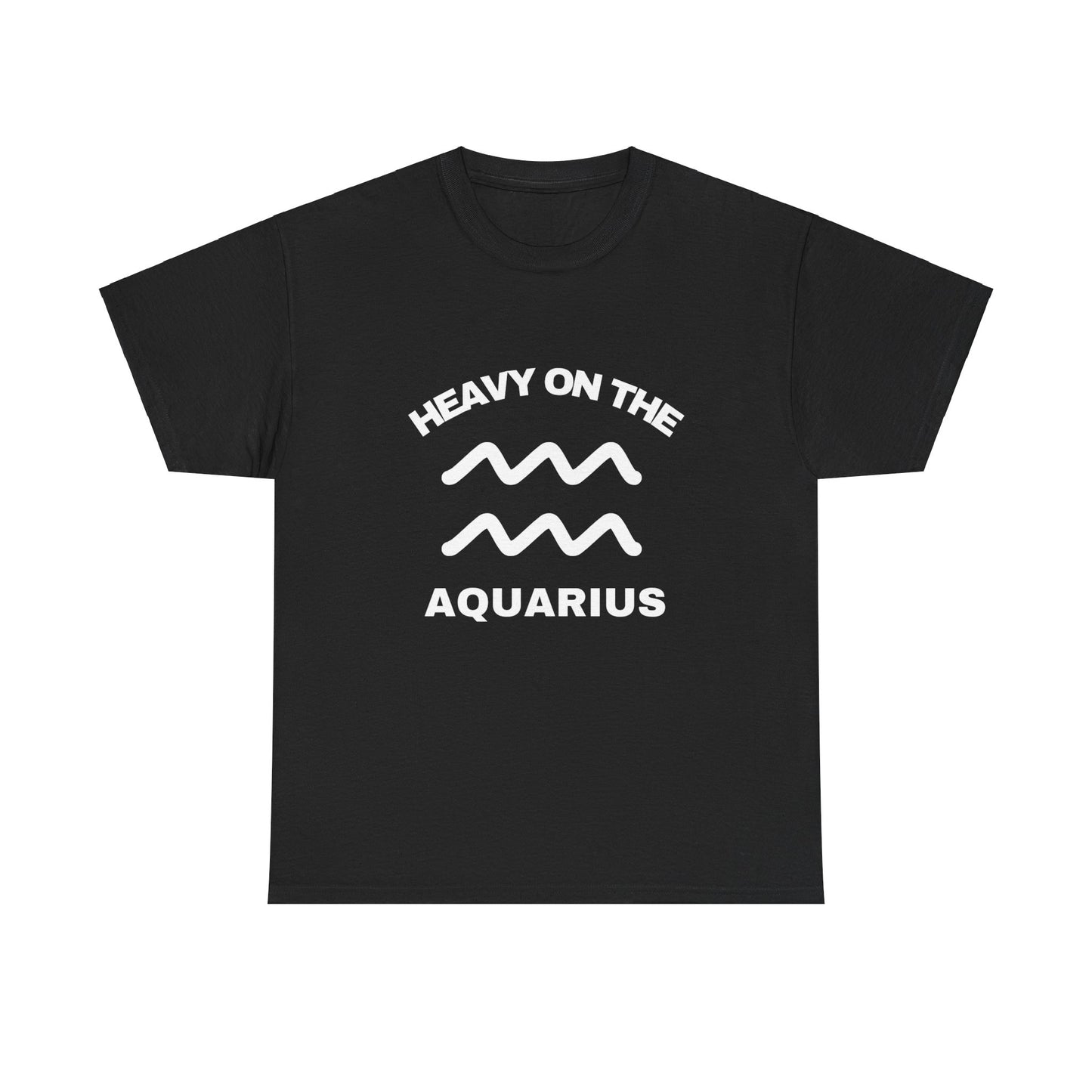 Heavy On The Aquarius