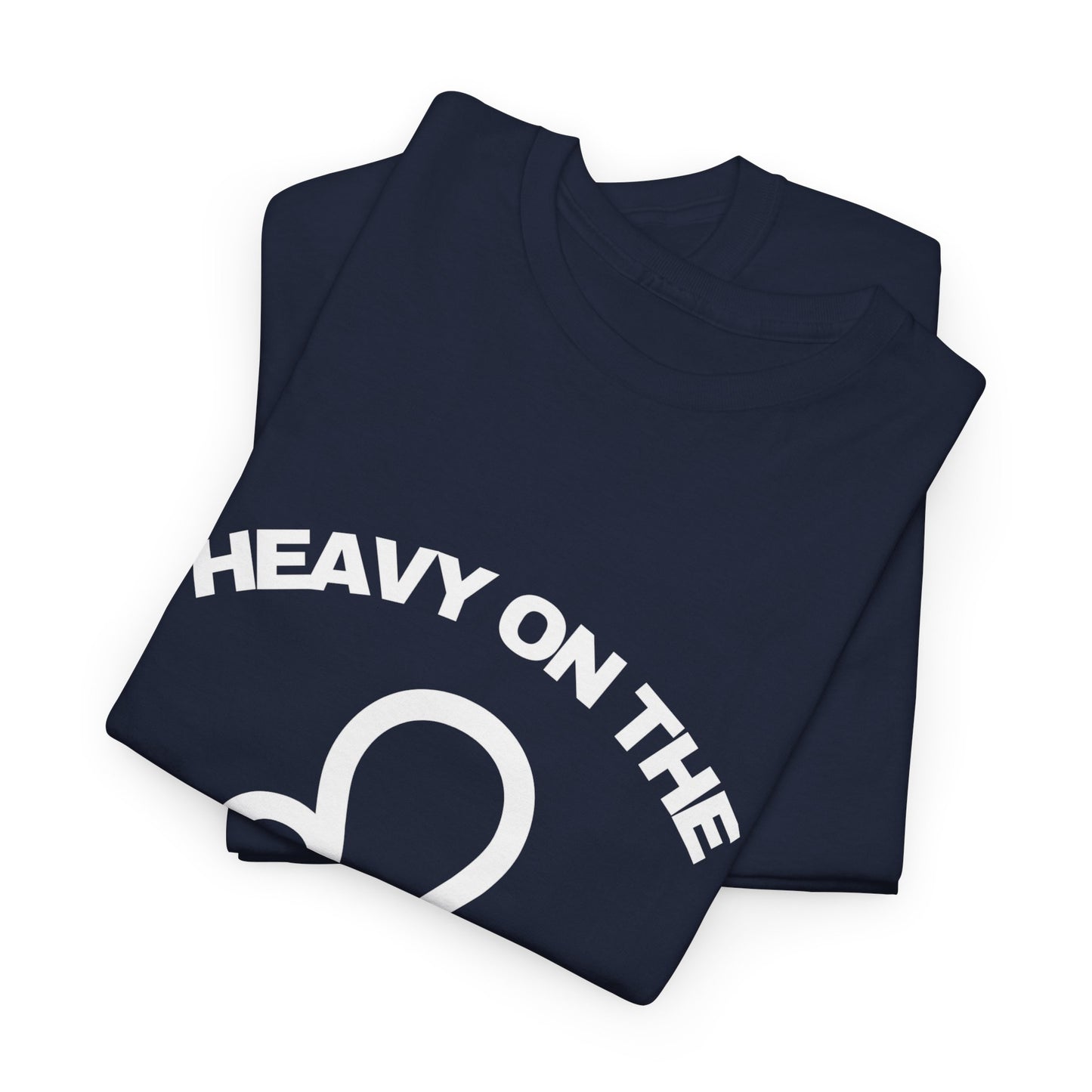 Heavy On The Leo