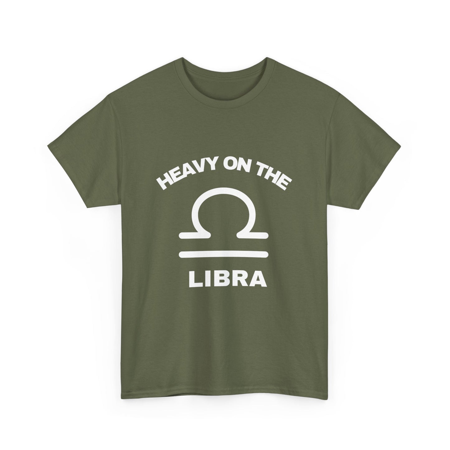 Heavy On The Libra