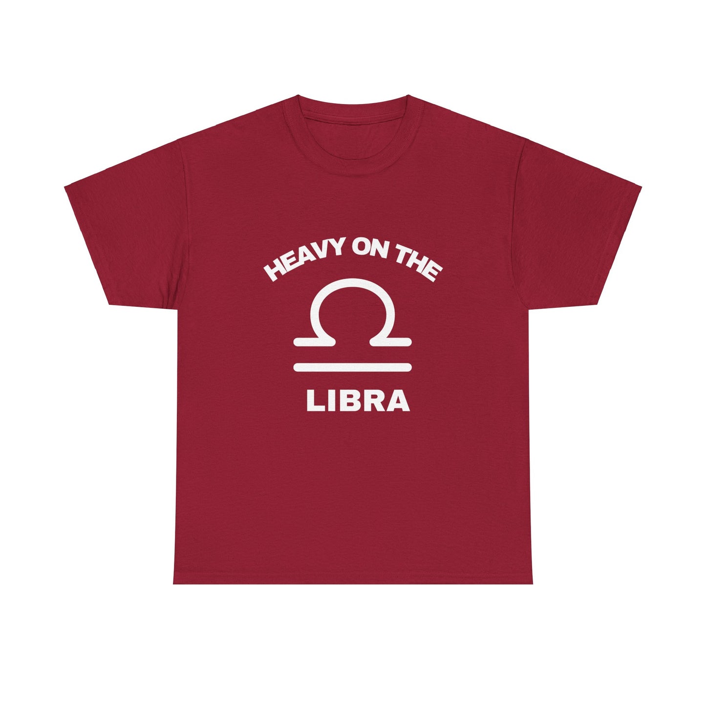 Heavy On The Libra