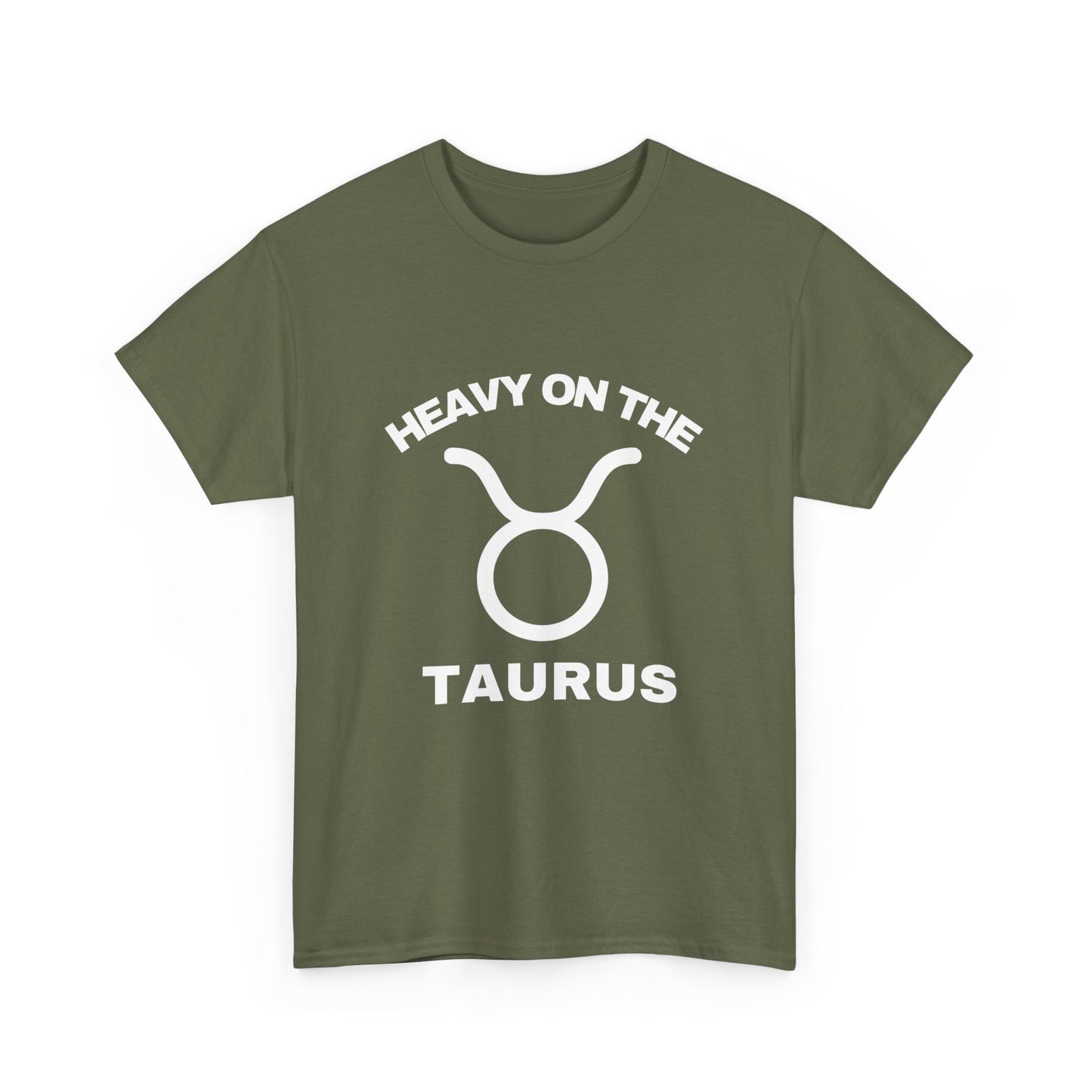 Heavy On TheTaurus