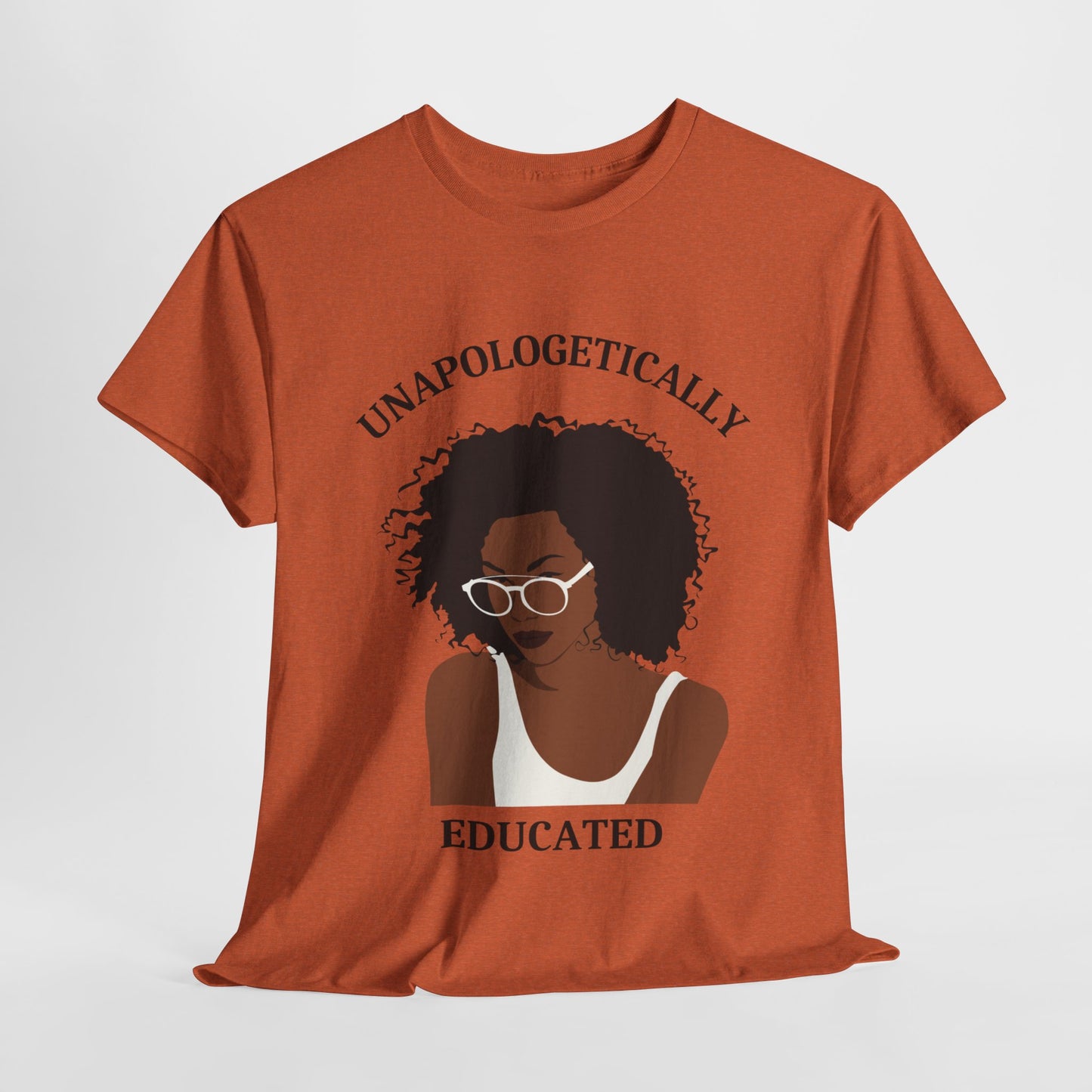 Unapologetically T-Shirt