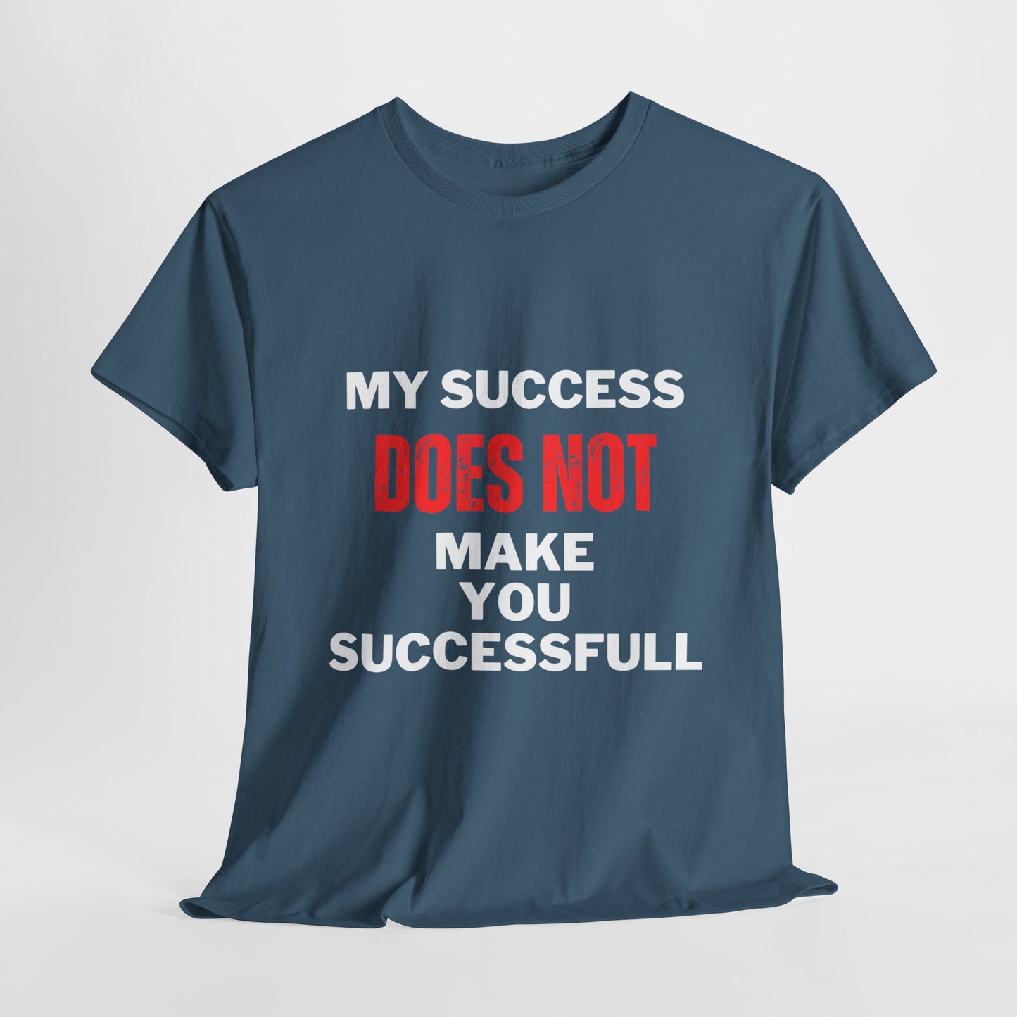 My Success Cotton Tee