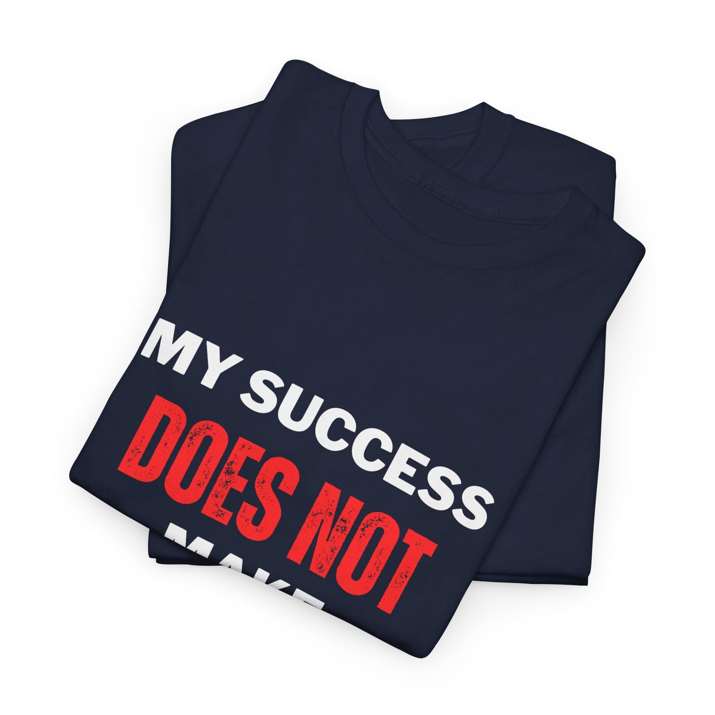 My Success Cotton Tee