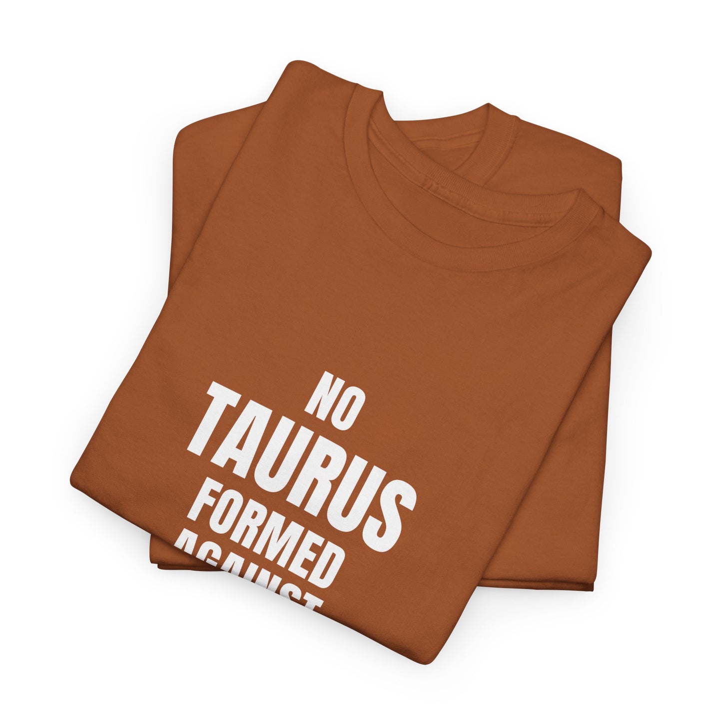 No Taurus