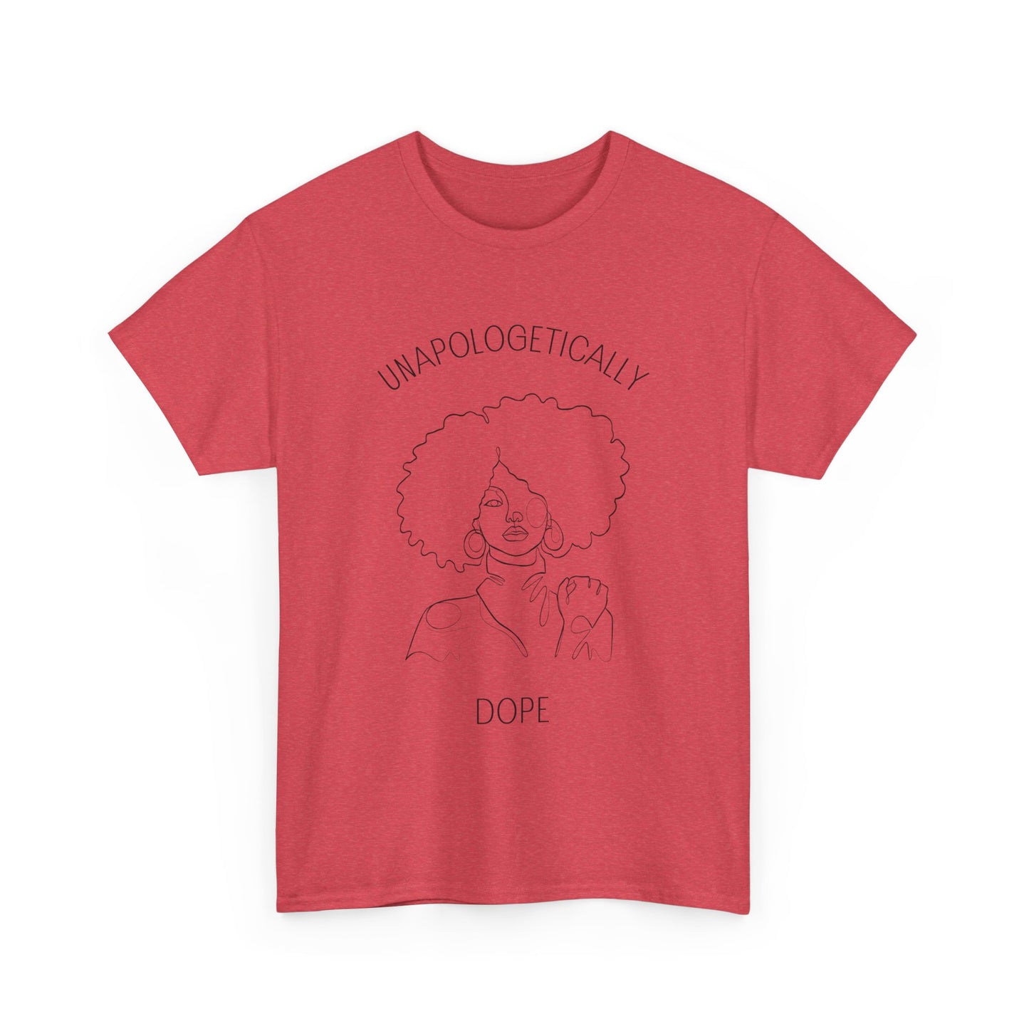 Unapologetically Dope T-Shirt