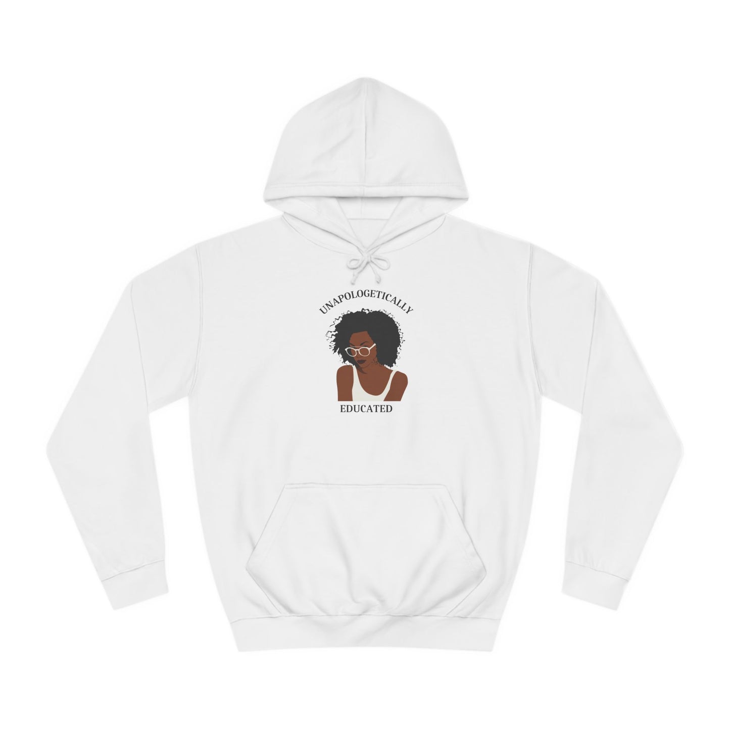 Unapologetic College Hoodie