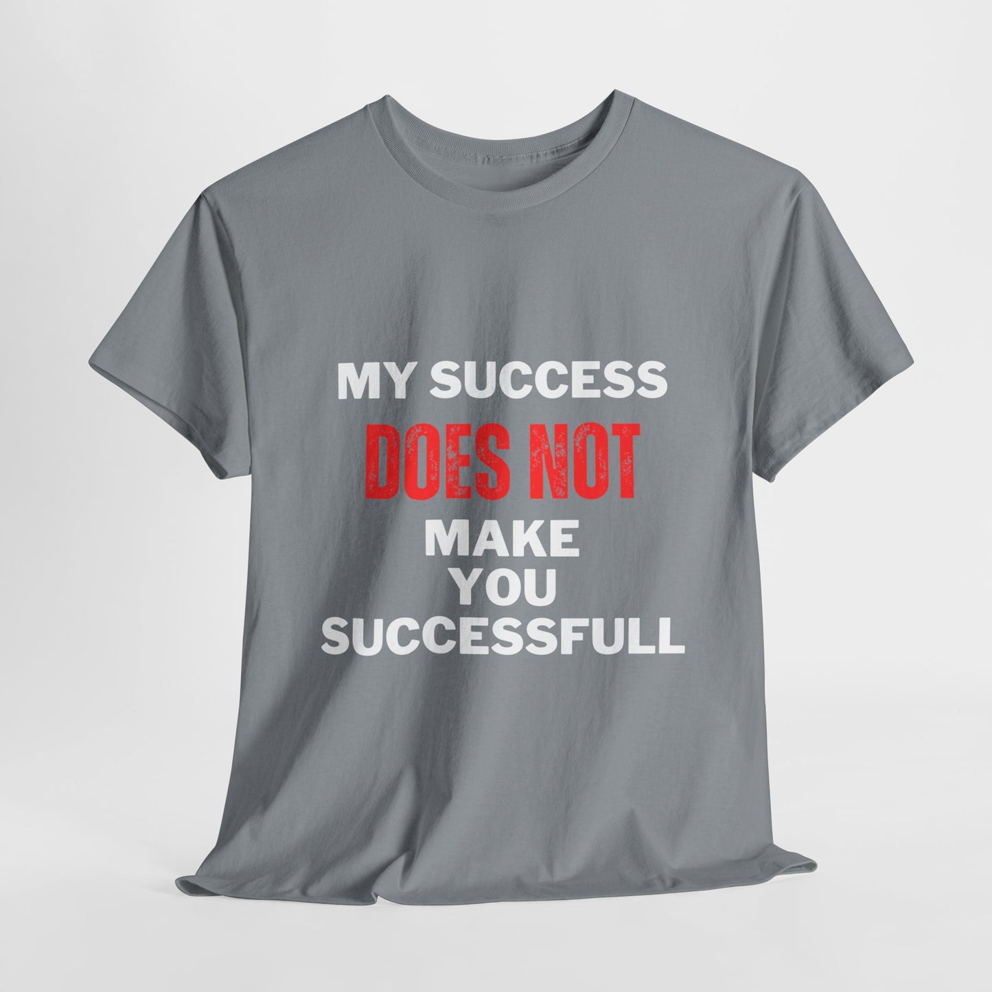 My Success Cotton Tee